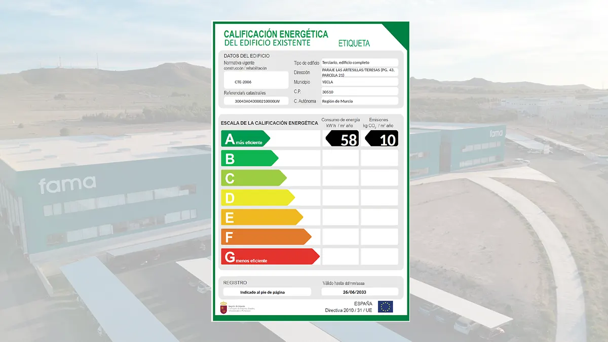 Fama recibe la calificación energética “A” en sus instalaciones.