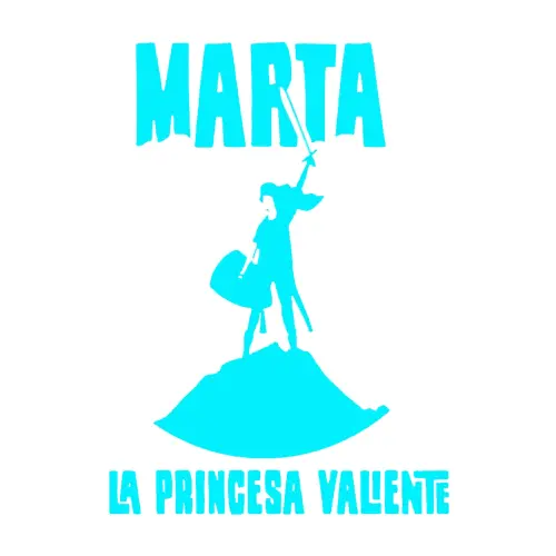 Marta "La princesa valiente"